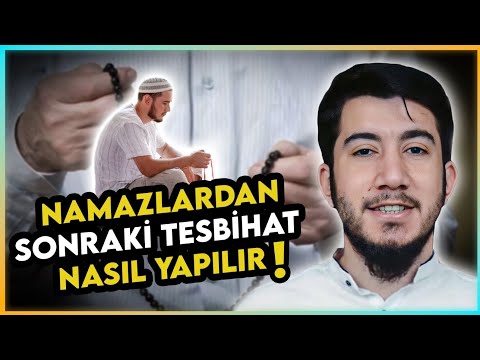 Namazlardan Sonraki Tesbihat Nasıl Yapılır?