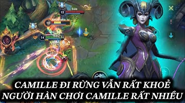 [LMHT:TỐC CHIẾN] CAMILLE ĐI RỪNG ĐẦU TRẬN FARM HƠI CHẬM NHƯNG NGƯỜI HANG CHƠI CAMILLE RẤT NHIỀU