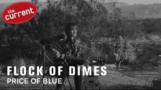 Video thumbnail of "Flock of Dimes - Price of Blue (live performance for The Current)"