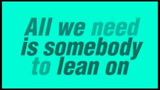 Lean On lyrics -  Major Lazer  DJ Snake