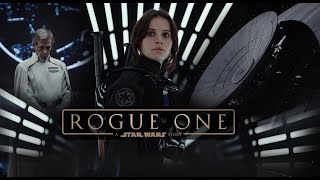 Rogue One: An Underrated Star Wars Gem | Exploring the Hidden Depths of the Film