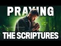 Do This Everyday! The INCREDIBLE Power Of Praying God&#39;s Word