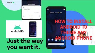How to install android 10 theme any phone and with sitting