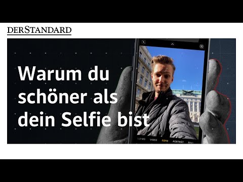 Wissenschaftlich erklärt: Darum seid ihr schöner als eure Selfies