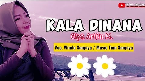 LAGU LAMPUNG LAWAS - KALA DINANA ; CIPT. ARIFIN, M. - VOC. WINDA SANJAYA ; MUSIC TAM SANJAYA