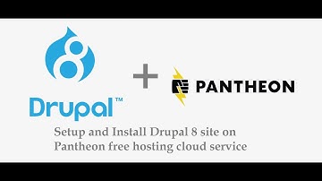 How to setup and install Drupal 8 site on Pantheon free hosting.