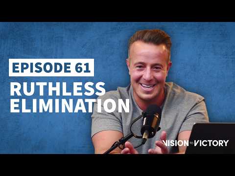 E61 - Ruthless Elimination