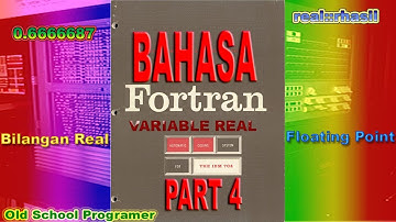 Mengenal Tipe Data Real Floating Point||Seri Belajar Bahasa Fortran Part 4