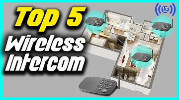 ✅ Top 5 Best Wireless Home Intercom Systems of 2022