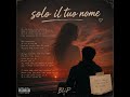 Solo il tuo nome