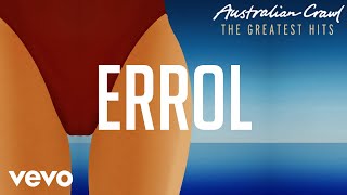 Australian Crawl - Errol (Official Audio) chords