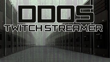 What happens when you DDoS a twitch streamer