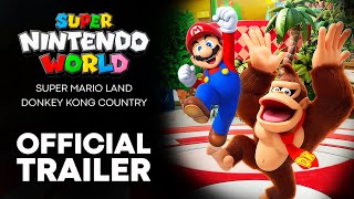 SUPER MARIO LAND & DONKEY KONG COUNTRY - OFFICIAL TRAILER of Super Nintendo World Orlando (2025)