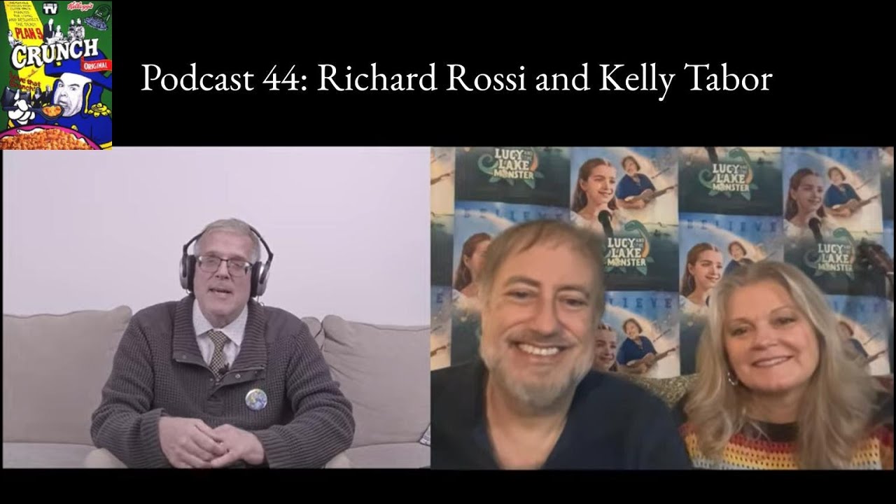 Podcast 44: Richard Rossi and Kelly Tabor and the Lake Monster
