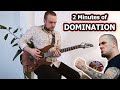 DOMINATION BREAKDOWN for 2 minutes straight