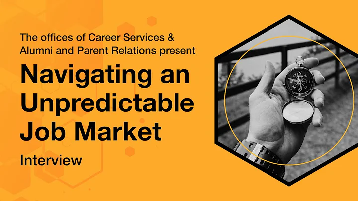 Navigating an Unpredictable Job Market: Interview ...