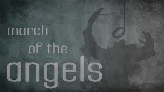 March Of The Angels