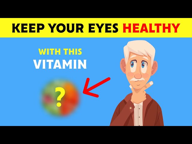 # 1 Vitamin to Keep Eyes Healthy | How to Boost Your Eye Wellness Naturally