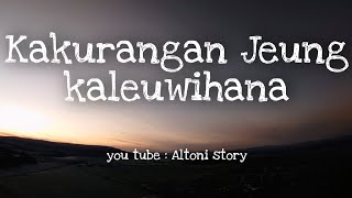 Story' wa bahasa Sunda 30 detik #renungansingkat#terbaru2021