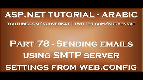 Sending emails using SMTP server settings from web config in arabic