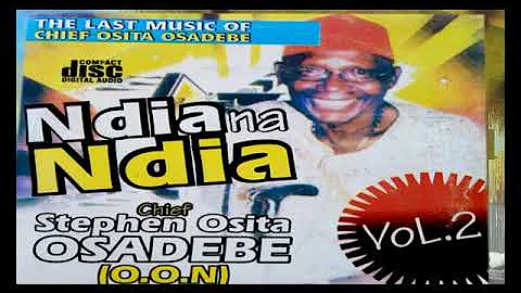 Chief Stephen Osita Osadebe - Ndia na Ndia Vol 2 - Nigerian Highlife Music