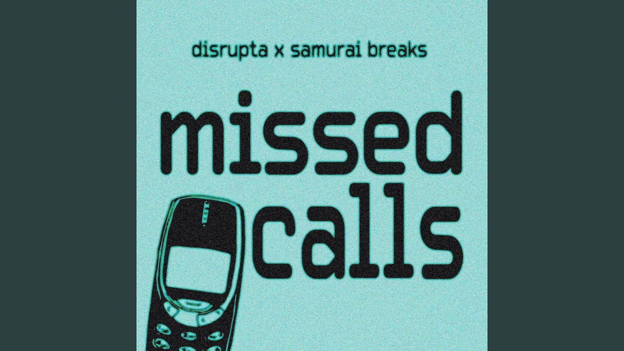 Missed Calls by Disrupta