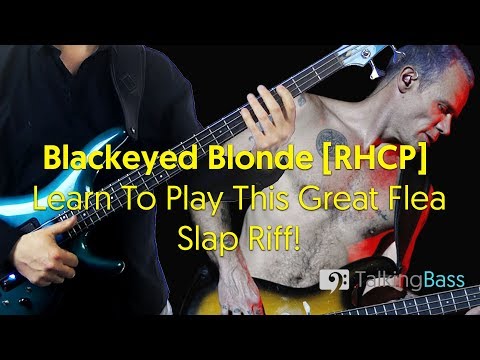 how-to-play-blackeyed-blonde-slap-riff-[rhcp]