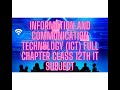 Information and communication technology (ICT) FULL CHAPTER CLASS 12th IT SUBJECT (PART-1)