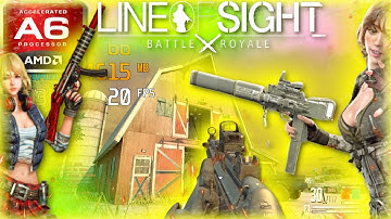 Line of Sight (AMD A6, Radeon R4 Graphics) Low End PC (512MB)