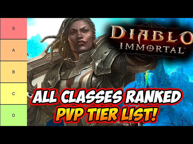 Diablo Immortal Best Class Tier List – Solo PVE, PVP, and Dungeons Ranked