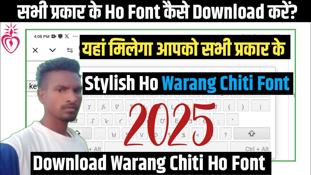 How To Download Ho Font 2025? Download Warang Chiti Ho Font? All Types ...