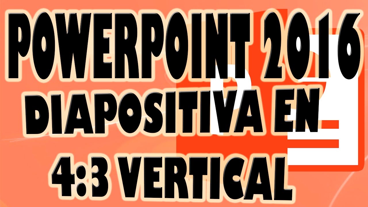 ⁣POWERPOINT 2016: Poner Diapositivas en 4:3 Vertical.