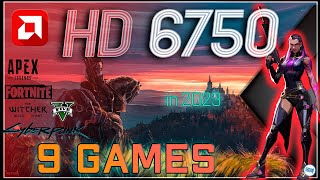 *AMD Radeon HD 6750  in 9 GAMES      | 2023-2024