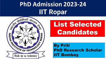 IIT Ropar selected candidate list PhD Admission 2023 | PhD Admission 2023