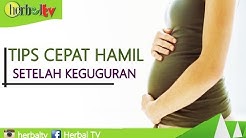 Tips Cara Supaya Cepat Hamil Setelah Keguguran - Durasi: 1.36. 
