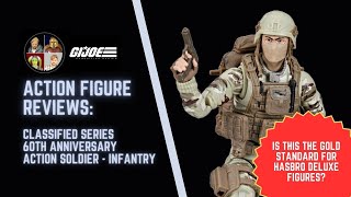 The New Standard for Hasbro Deluxe Figures? | G.I. Joe Classified Action Solider Infantry Review