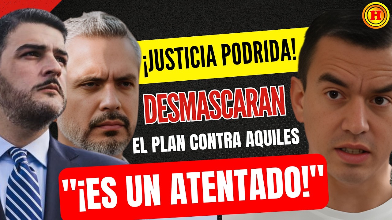 JUSTICIA PODRIDA! Raúl Chávez DESMASCARA el plan contra Aquiles: 