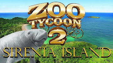 Zoo Tycoon 2: Sirenia Island Part 1