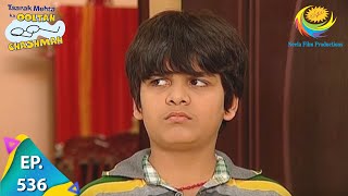 Taarak Mehta Ka Ooltah Chashmah - Episode 536 - Full Episode