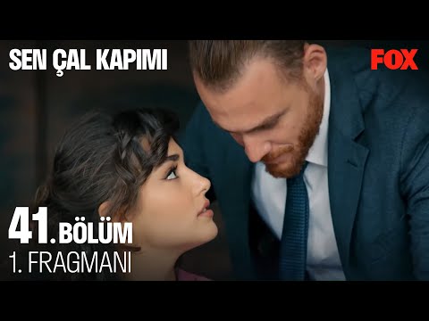 Sen Çal Kapımı 41. Bölüm 1. Fragmanı