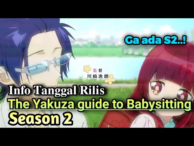 Tanggal rilis kumichou Musume To Sewagakari  The Yakuza guide Babysitting Season  2 