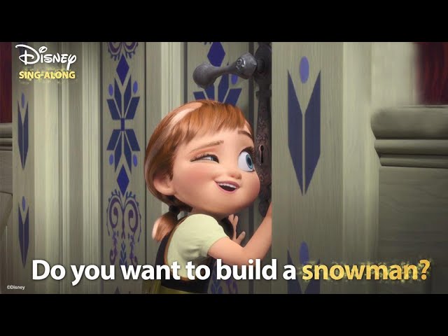 Do You Want To Build A Snowman?, Frozen Lyric Video