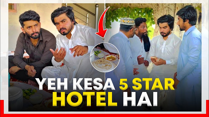 Yeh Kaisa 5 STAR ⭐️ Hotel Tha 😂