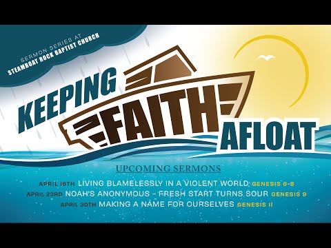 Keeping Faith Afloat - April 16, 2023
