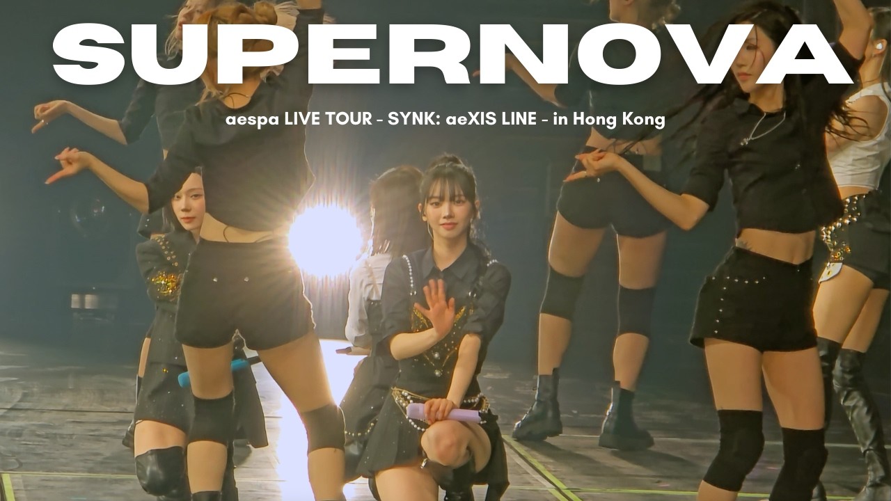 aespa 에스파 Supernova | 2026 aespa LIVE TOUR - SYNK: aeXIS LINE - in Hong Kong