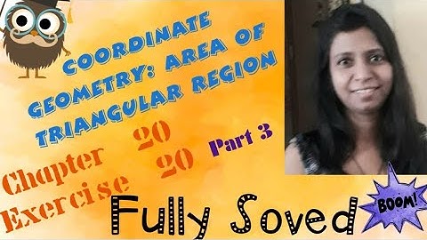 All sums🔥|Coordinate Geometry: Area of Triangular Region|Ch: 20|Ex: 20Part3|Class9|West Bengal Board