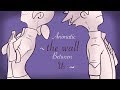 The Wall Between Us / Ce mur qui nous sépare - Miraculous Animatic ( French Dub )