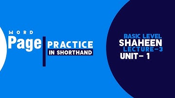 Shorthand Word "Page" Unit- 1, Lecture- 3 | Shaheen Shorthand