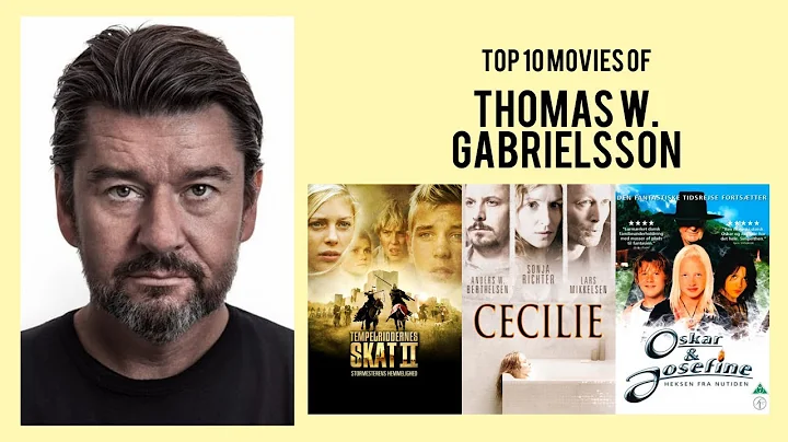 Thomas W. Gabrielsson Top 10 Movies