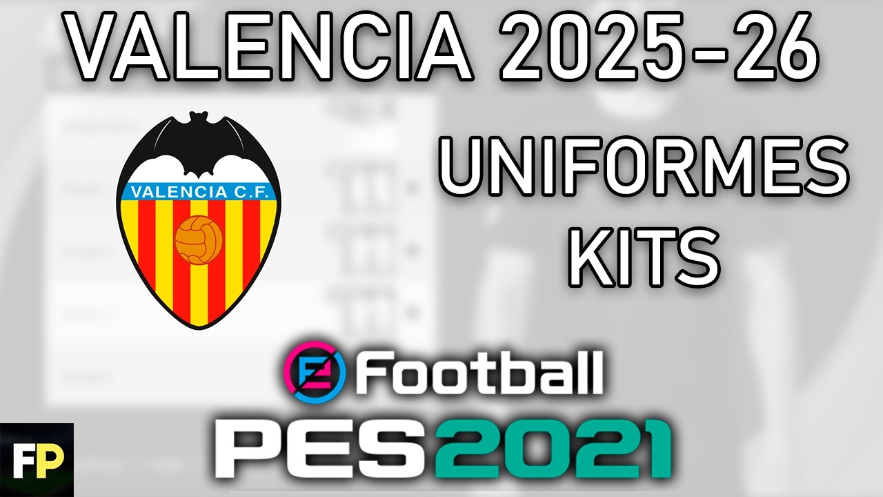 PES 2021 - Uniformes/kits Valencia (25-26) Xbox